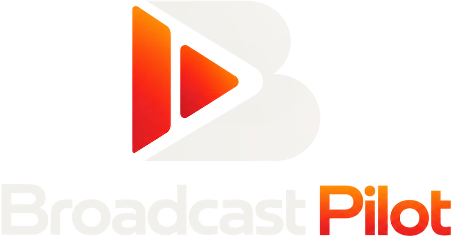 Broadcast Pilot